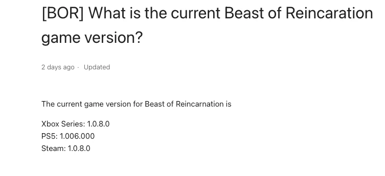 The publisher’s support article headed “What is the current Beast of Reincaration game version?”, listing Xbox Series 1.0.8.0, PS5 1.006.000 and Steam 1.0.8.0.